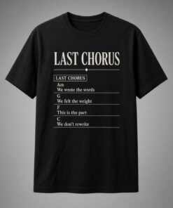 Last Chorus Lyric Sheet unisex t-shirt in black with lyric sheet with Am, G, F and C chords